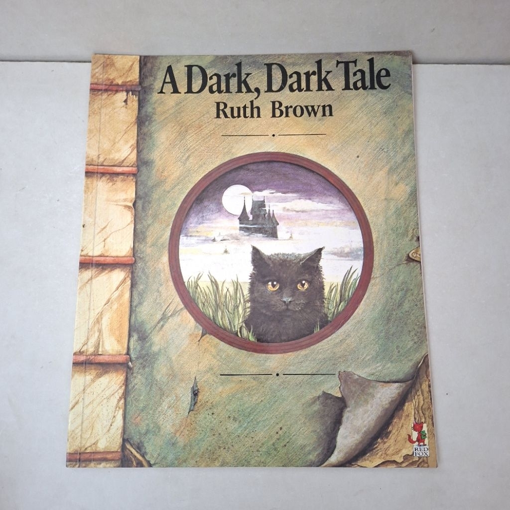 Buku Dongeng Anak: A Dark, Dark Take — Ruth Brown