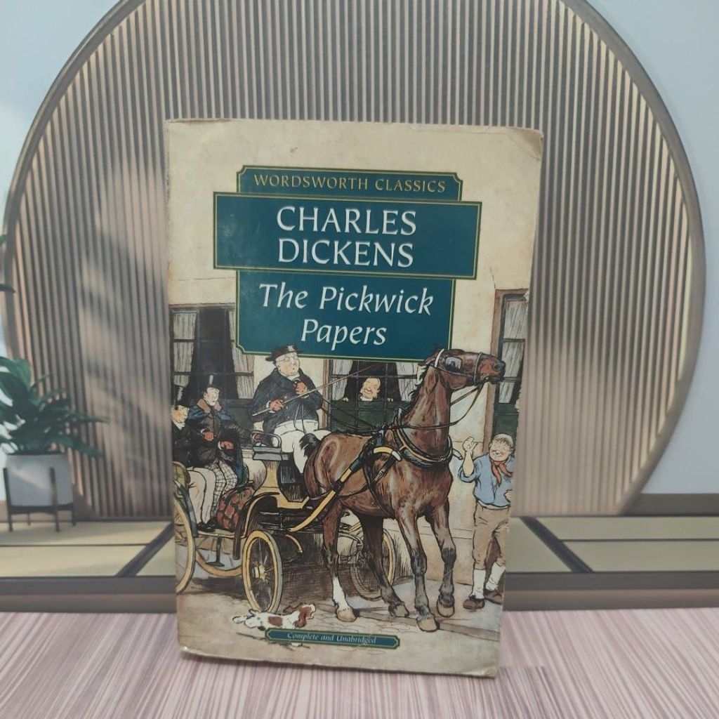 The Pickwick Papers – Charles Dickens | Wordsworth Classics | Novel Klasik Bahasa Inggris Unabridged
