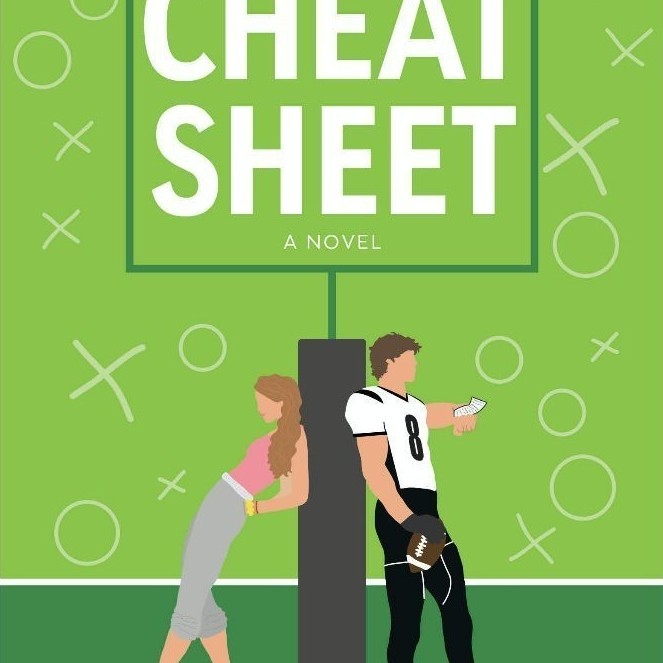 The Cheat Sheet by Sarah Adams