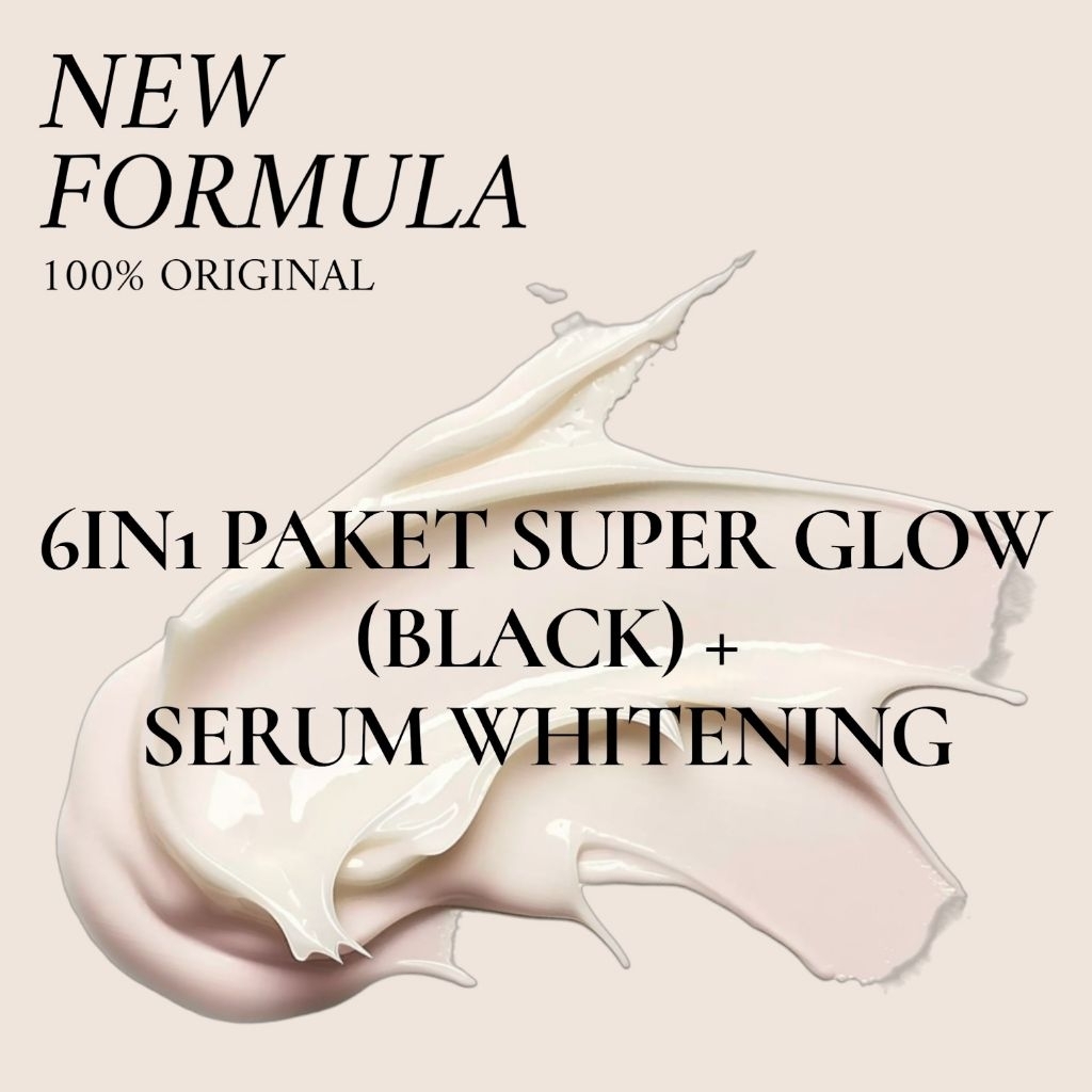 LUX | 6IN1 PAKET SUPER GLOW (BLACK) + SERUM WHITENING LENGKAP ORIGINAL