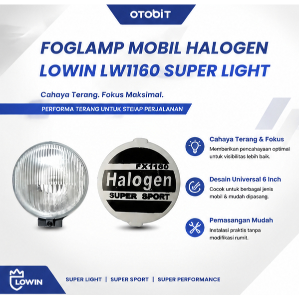 Foglamp / Lampu Kabut Mobil 6 Inch Halogen LOWIN LW1160 Super Light H3 12V 55W + Cover