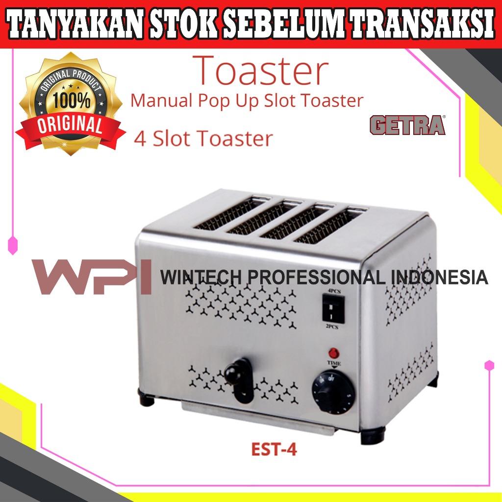 Getra EST-4 Toaster Manual Pop-Up 4 Slot - Mesin Pemanggang Atau Panggangan Roti - Sistem pengungkit