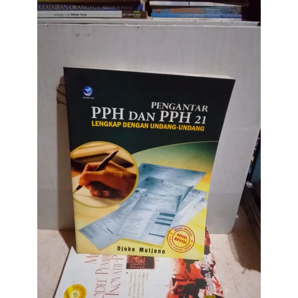 ORIGINAL MULUS BUKU PENGANTAR PPH DAN PPH 21 LENGKAP DENGAN UNDANG-UNDANG