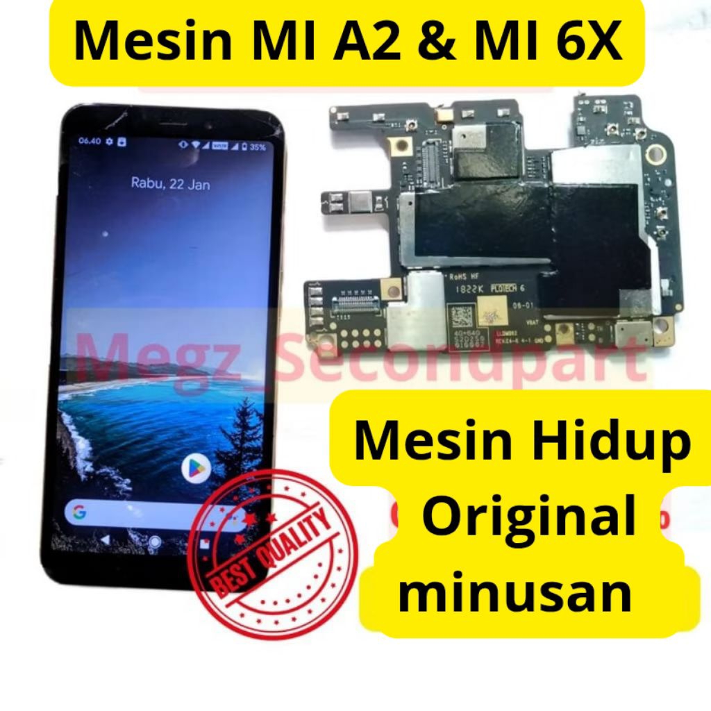 Mesin MI A2 / MI 6X Ram 6GB original hidup minusan (baca deskripsi) Mesin Xiaomi MIA2 Xiaomi MI6X co