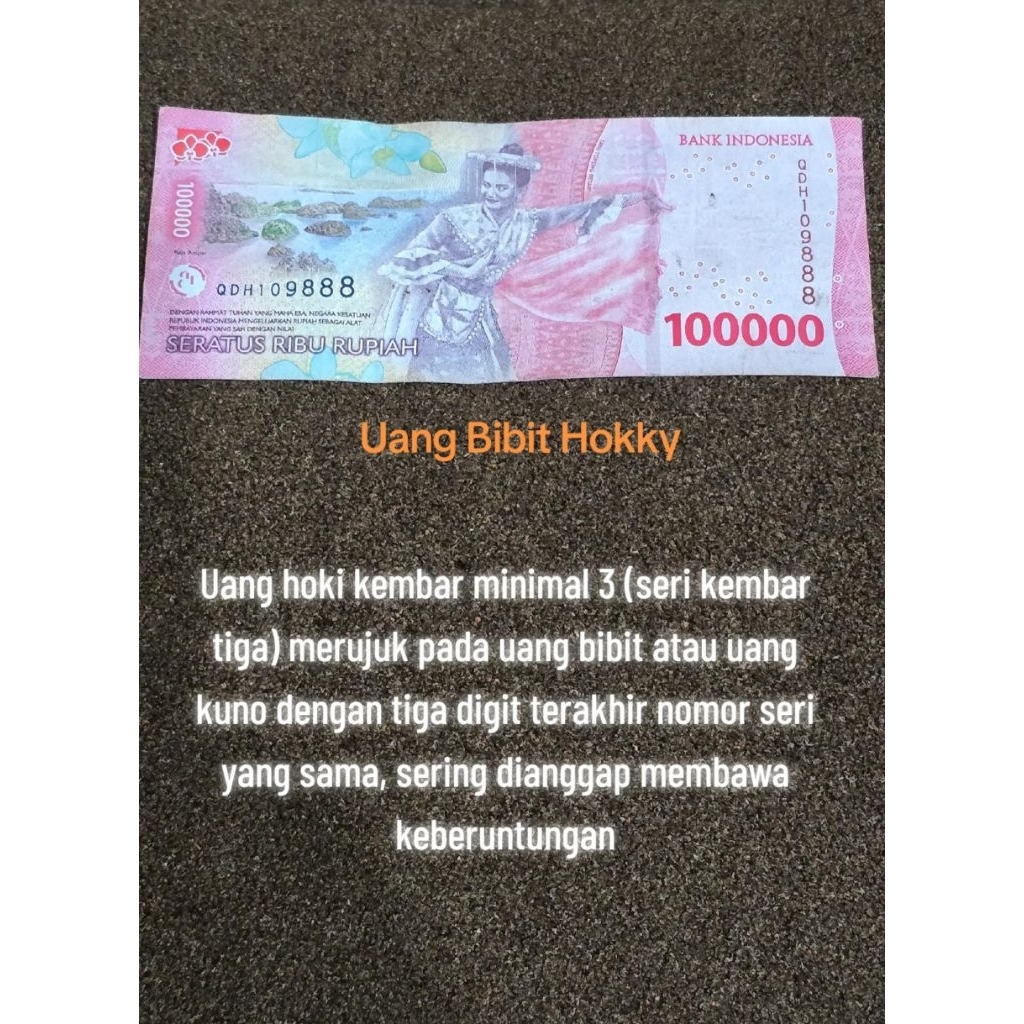 Uang Bibit 100 Ribu dengan seri angka Kembar Tiga atau Hoki