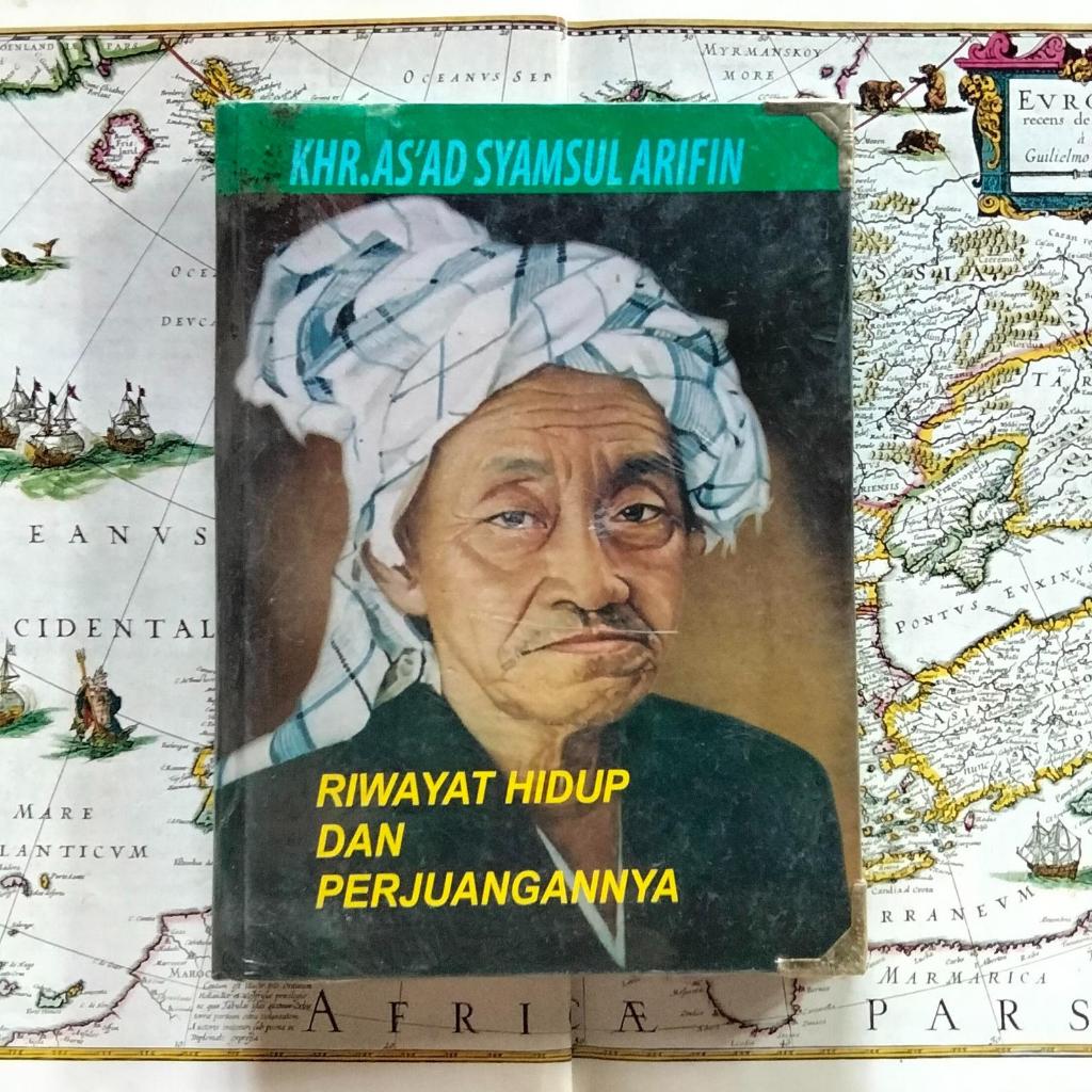 KHR. As'ad Syamsul Arifin: Riwayat Hidup dan Perjuangannya