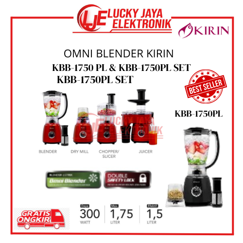 OMNI BLENDER KIRIN KBB 1750 PL KBB 1750 SET - JUICER KIRIN 4IN1 - BLENDER KIRIN 2IN1 - KIRIN JUICER 