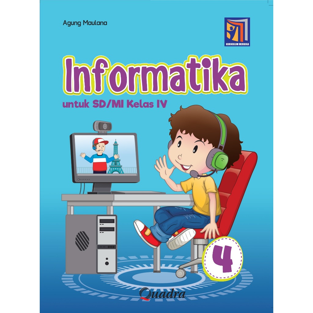 INFORMATIKA SD/MI KELAS.4 [QUADRA]