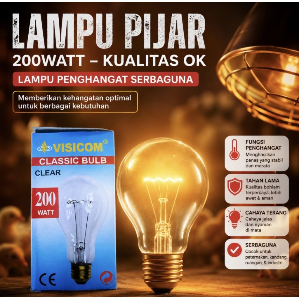LAMPU BOHLAM PIJAR 200 WATT / PIJAR SUPER JUMBO 200WATT VISICOM