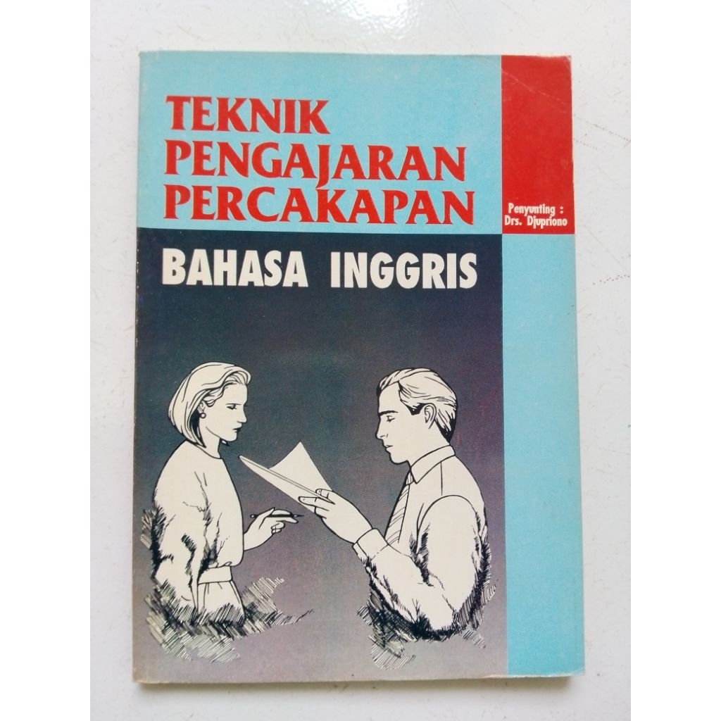 TEKNIK PENGAJARAN PELAJARAN BAHASA INGGRIS
