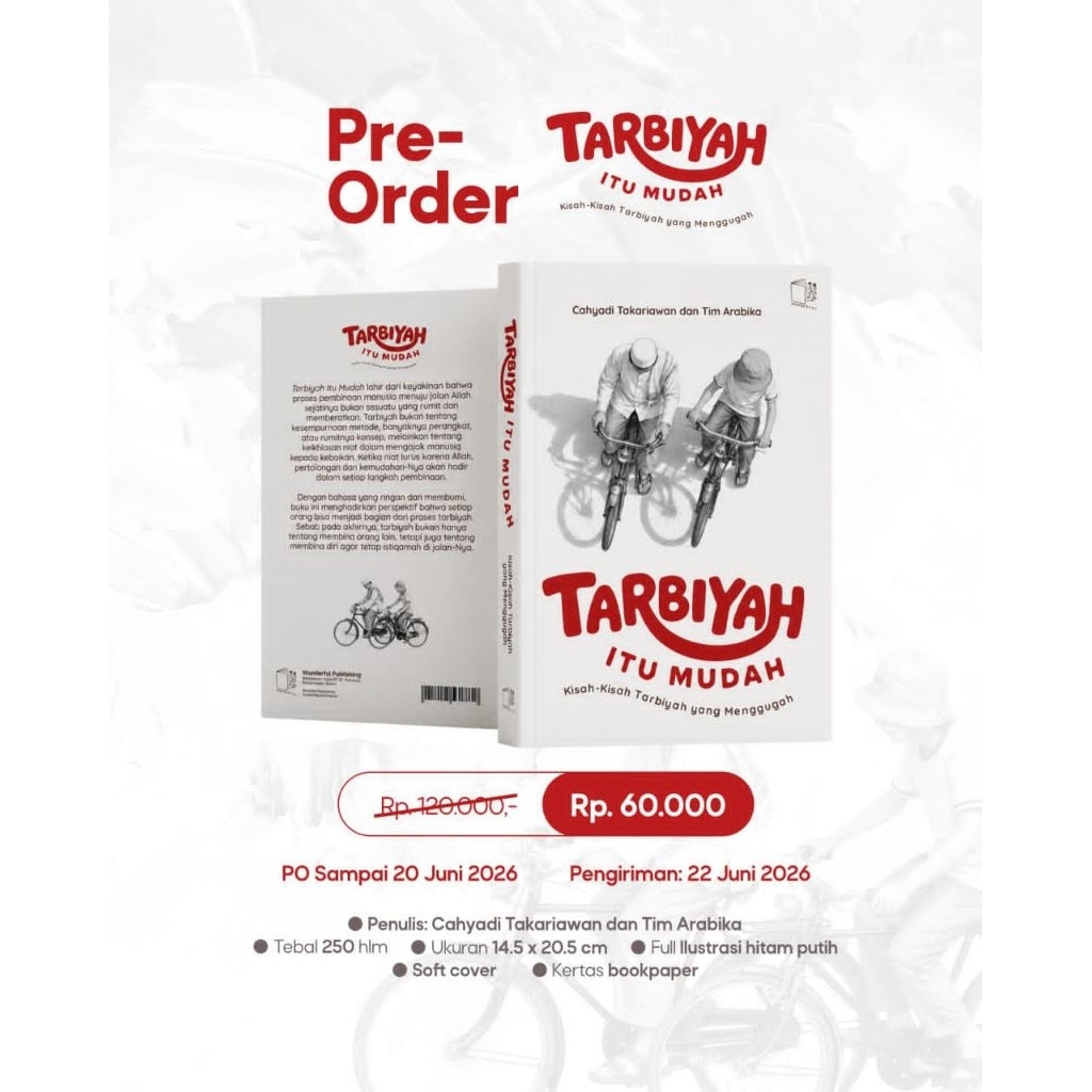 Tarbiyah Itu Mudah: Kisah-Kisah Tarbiyah yang Menggugah"