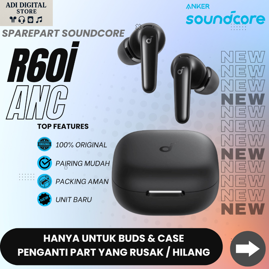 SPAREPART SOUNDCORE ANKER R60i NC | Buds Kiri | Buds Kanan | Case Charger | Original Baru