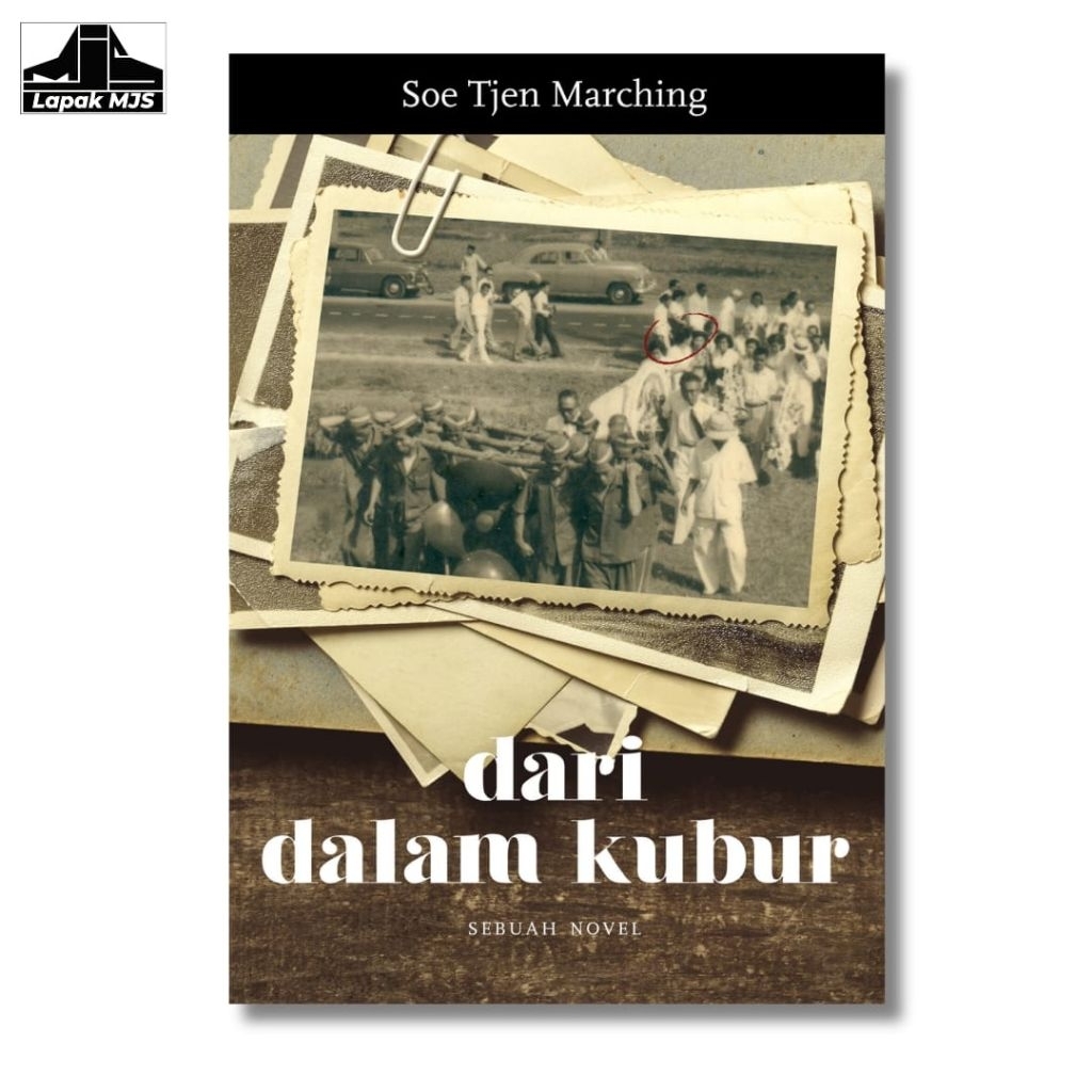 dari dalam kubur - Soe Tjen Marching