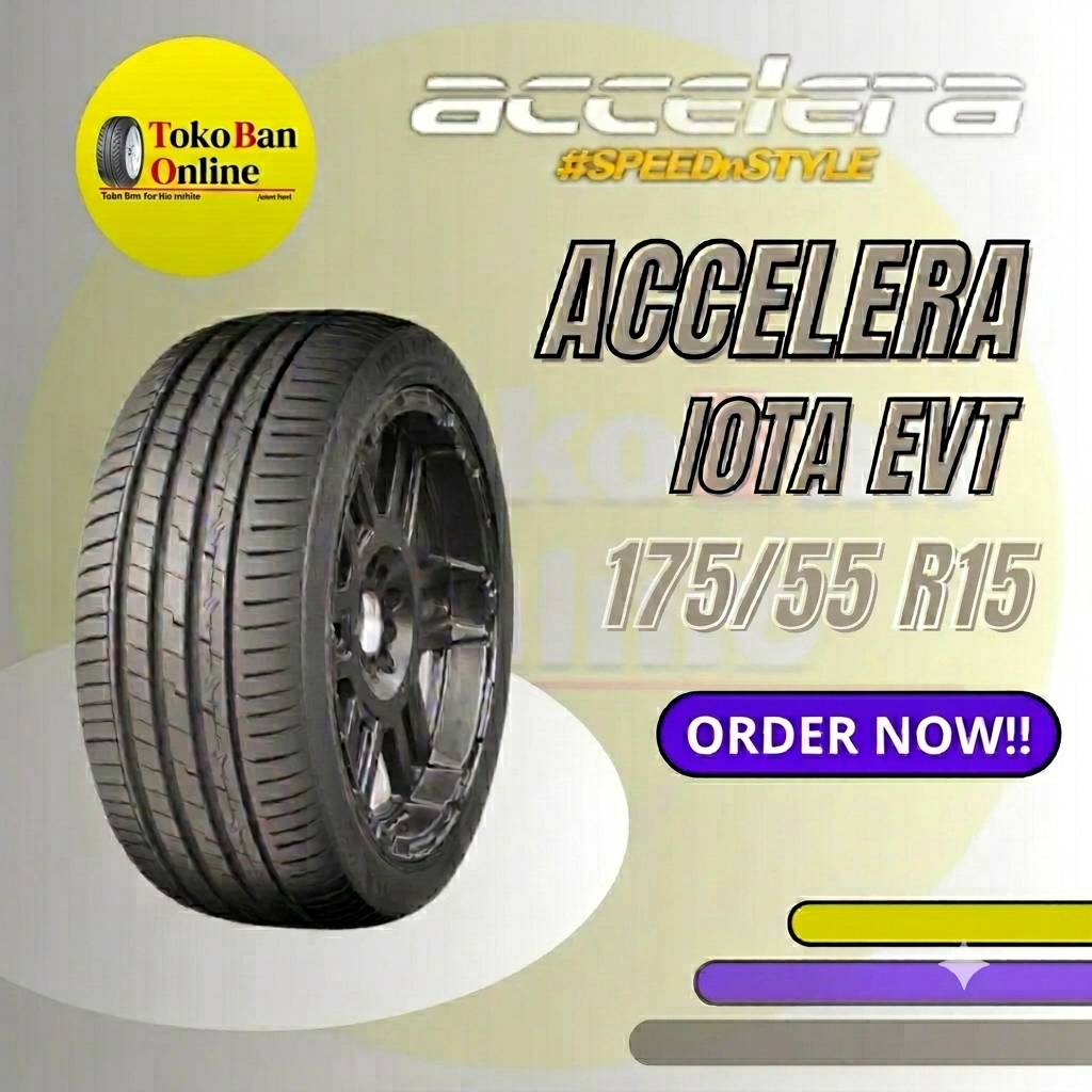 Ban Accelera 175/55 R15 175/55R15 175 55R15 175/55/15 R15 R 15 IOTA EVT