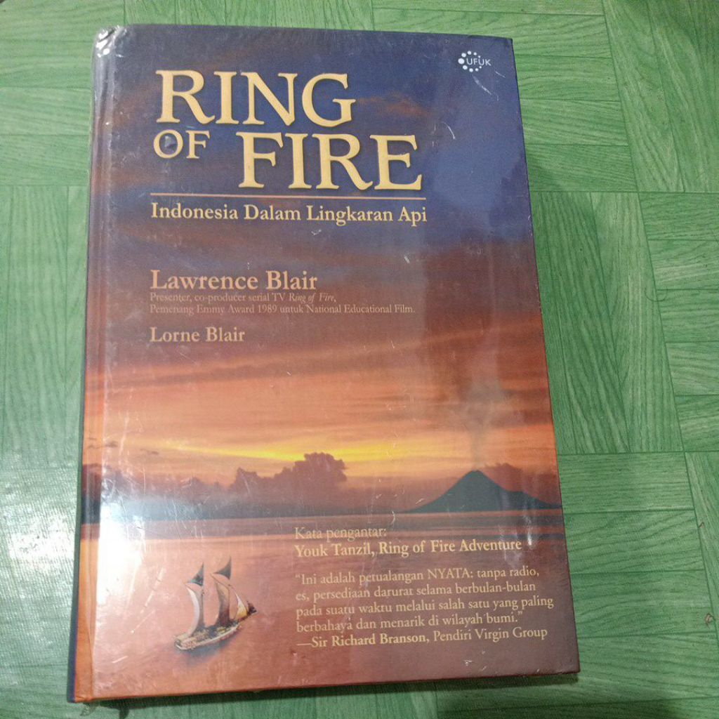 buku RING OF FIRE, Indonesia dalam lingkaran api,oleh Laurence Blair dan Lorne Blair