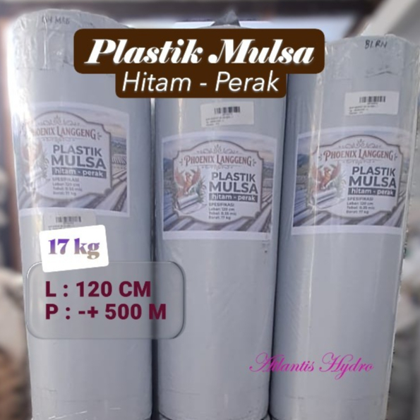 Plastik Mulsa Pertanian Hitam Perak L 1,2 M Panjang 500 M ( 1 Roll )