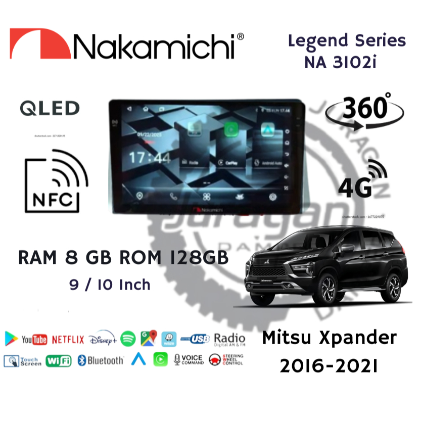 Headunit Android Carplay Xpander Livina 2018-2021 9 / 10 inch Nakamichi Legend MK IV NFC Ram 8gb Rom
