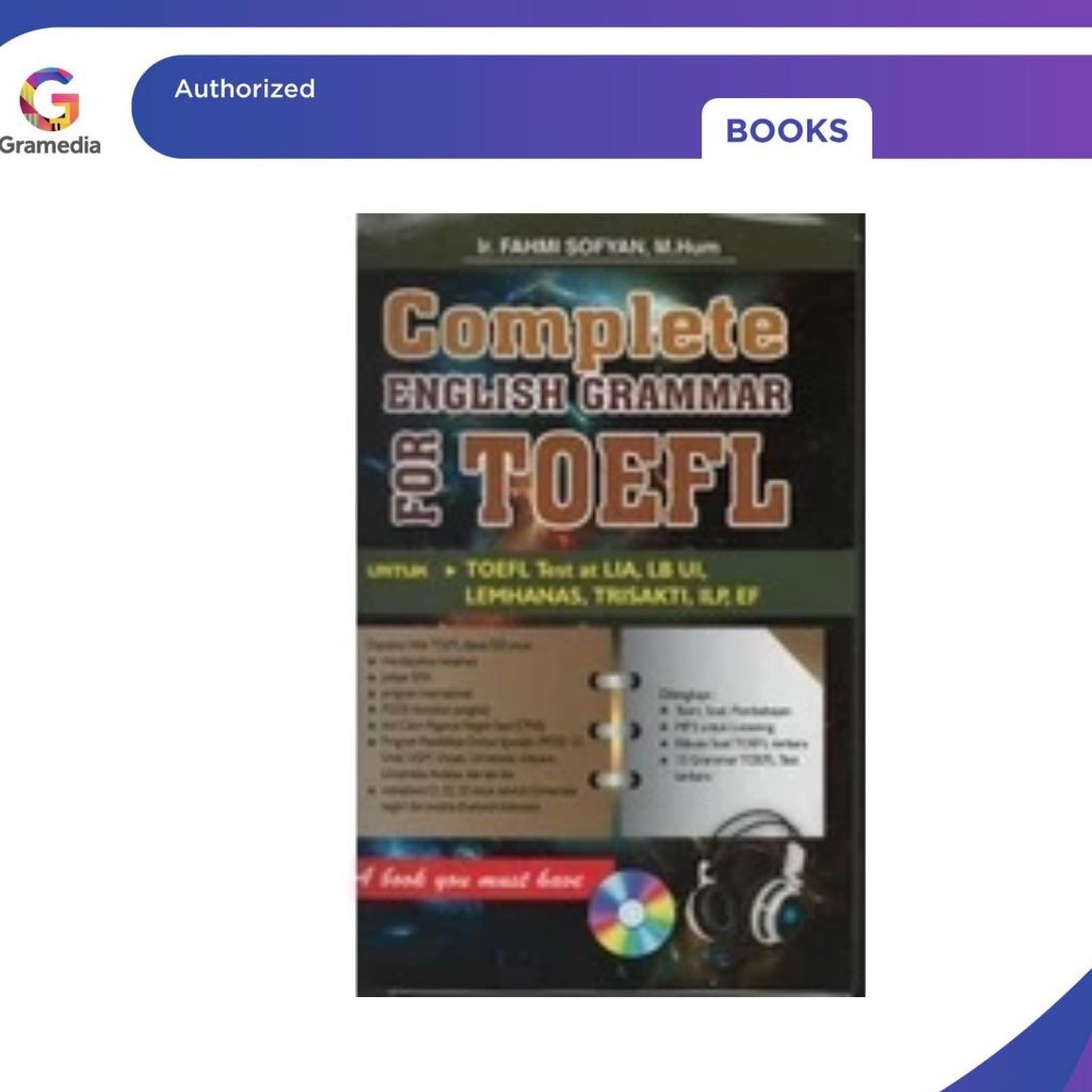 Gramedia Pekanbaru -COMPLETE ENGLISH GRAMMAR FOR TOEFL UNTUK TOEFL TEST AT LIA U