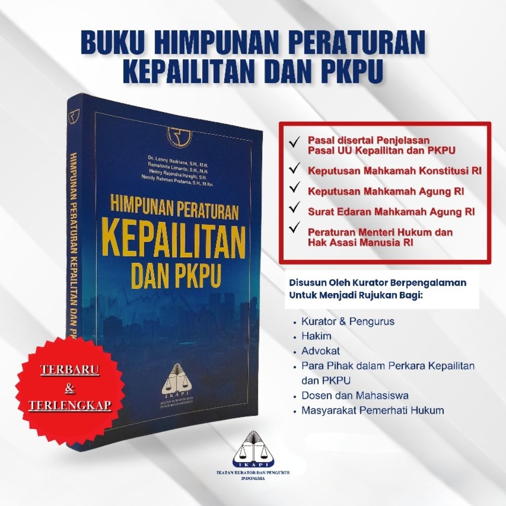 (IKAPI) BUKU HIMPUNAN PERATURAN KEPAILITAN DAN PKPU