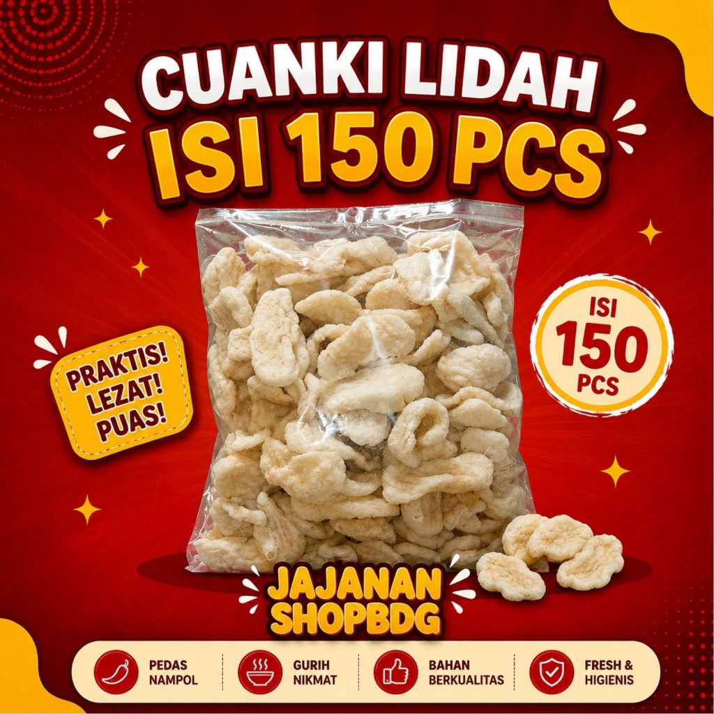 Cuanki Lidah Isi 150 Pcs -Renyah Cocok untuk Cemilan Asal Bandung/Cuanki instan/cuanki lidah kering/