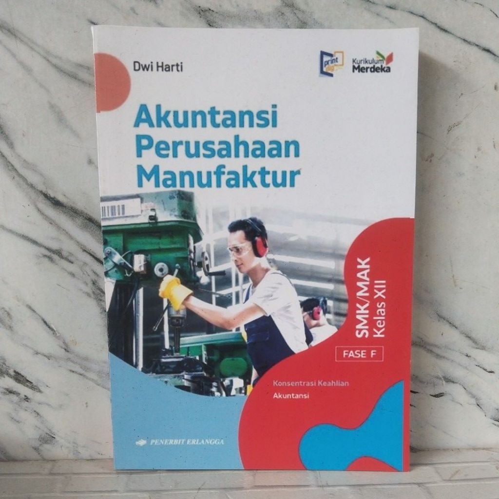 Akuntansi Perusahaan Manufaktur kelas 12 SMK