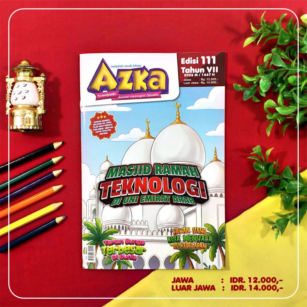 Majalah AZKA Edisi 111: Masjid Ramah Teknologi di Uni Emirat Arab