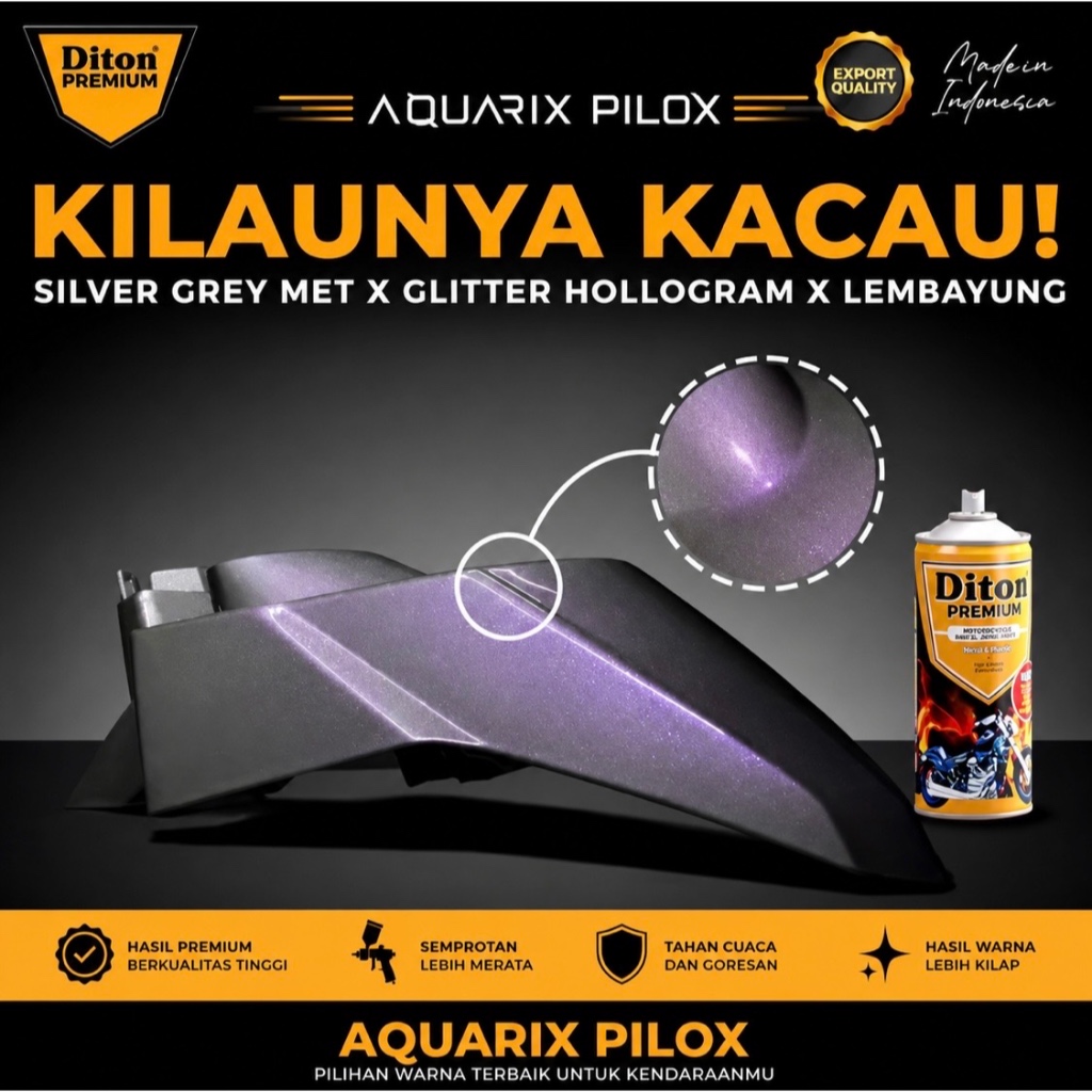 Pilox Silver Diton Premium Paket Glitter Hologram** X Silver Grey Mett || Cat Semprot Body Motor Vel