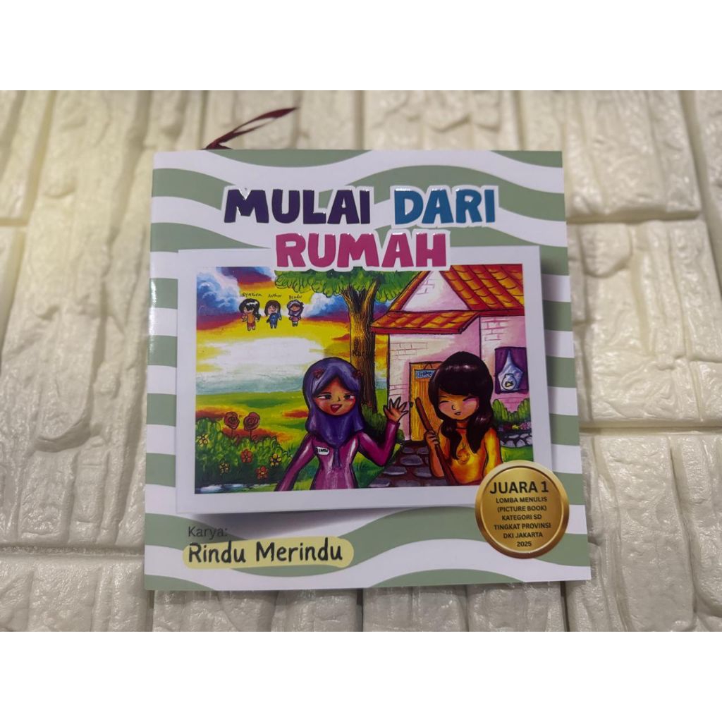 BUKU CERITA RINDU MERINDU BERJUDUL MULAI DARI RUMAH