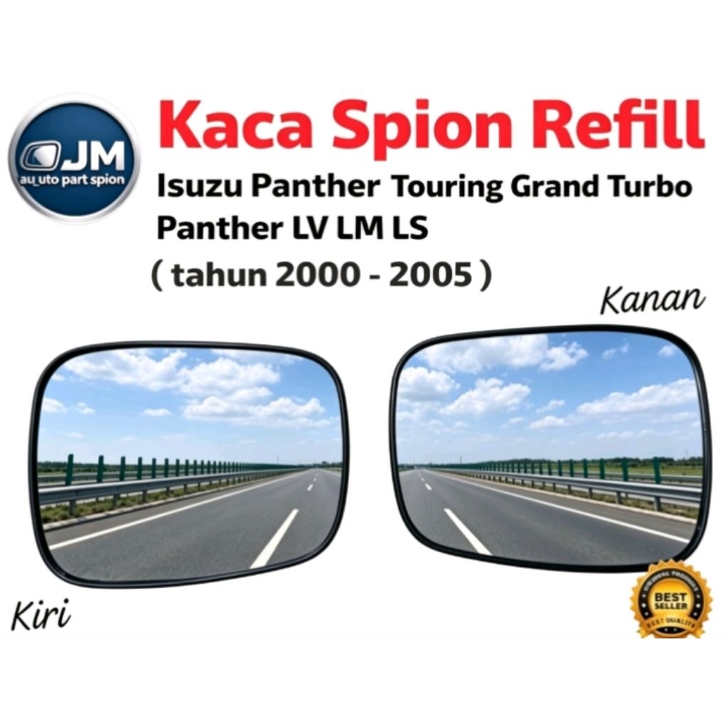 Kaca Spion Mobil Isuzu : Panther Touring Grand Turbo Panther  LV LM LS ( Tahun 2000 - 2005 )
