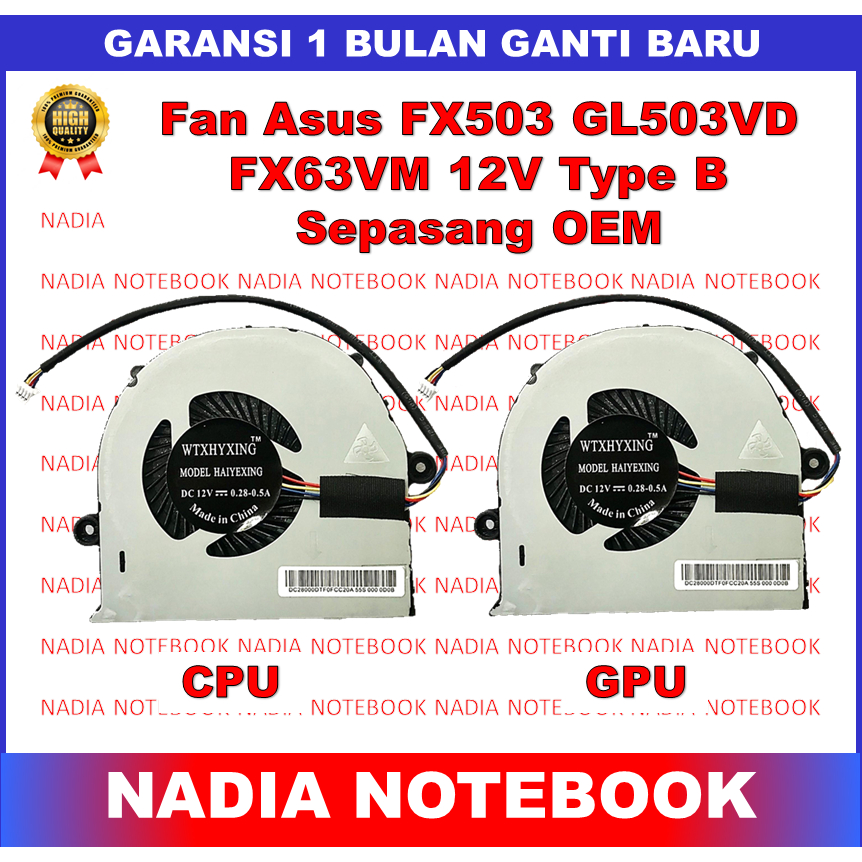 Fan Asus ROG Strix FX503 GL503VD GL503VM GL503VS GL503 GL703 GL703V CPU 12V