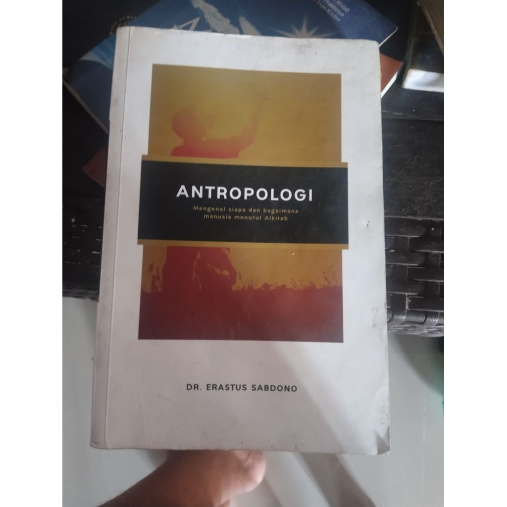 Buku Antropologi: Mengenal Siapa dan Bagaimana Manusia Menurut Alkitab