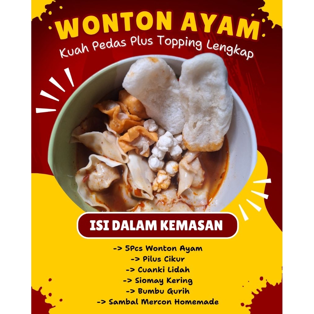 Wonton Ayam Kuah Pedas Plus Topping Lengkap - Wonton Ayam Kuah isi 5pcs - Pangsit Ayam Kuah Pedas
