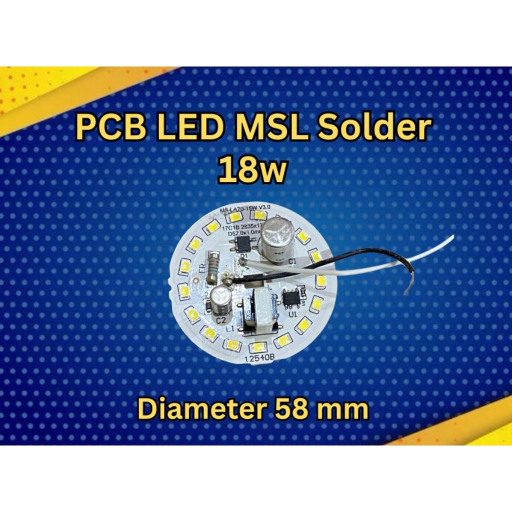 PCB LED 18watt MSL Solder