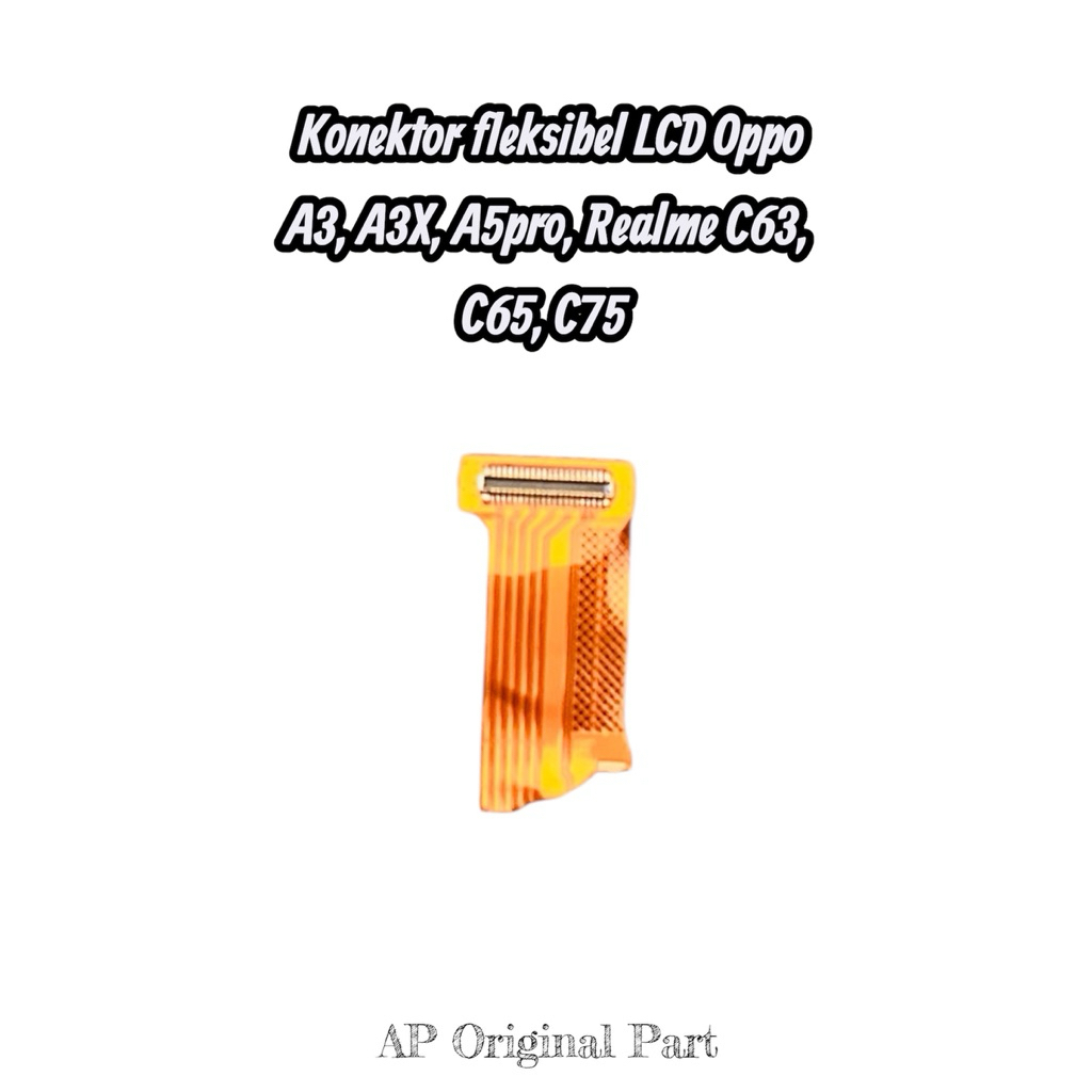Konektor fleksibel LCD Oppo A3, A3X, A5pro, Realme C63, C65, C75