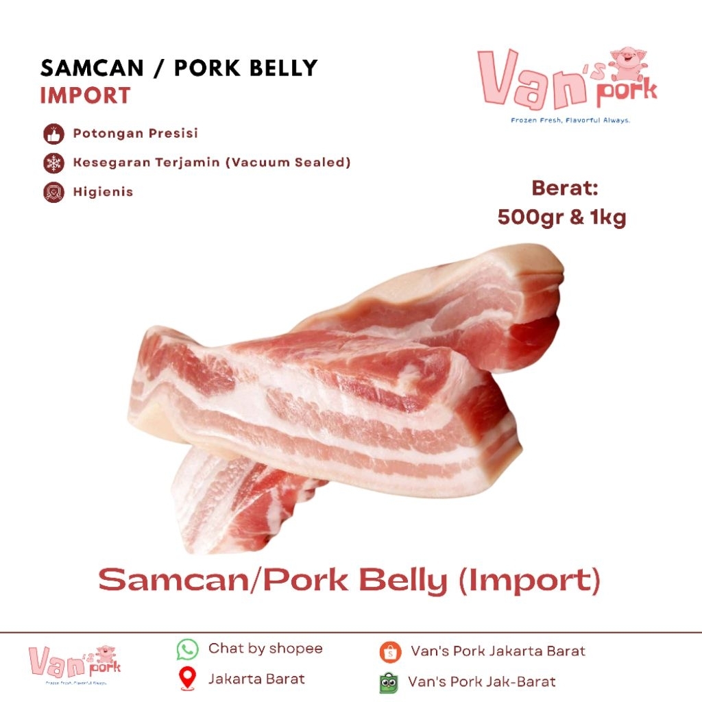 Pork Belly Samcan/Daging Babi Samcan Import 500gr/1kg