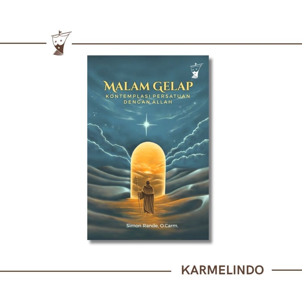 Malam Gelap Kontemplasi Persatuan dengan Allah