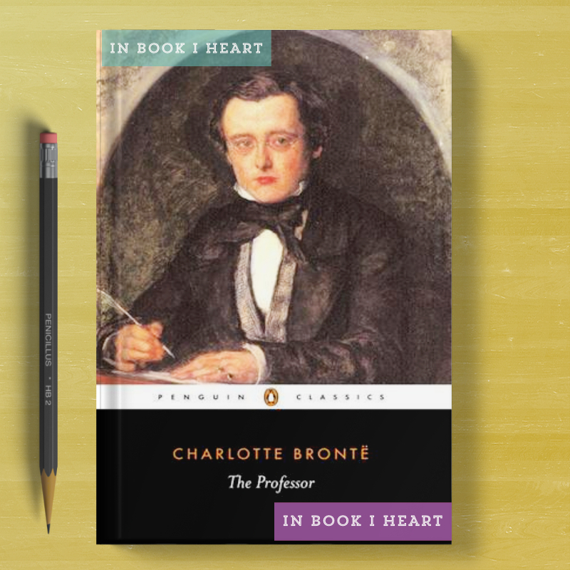 The Professor by Charlotte Bronte (Penguin Classics)