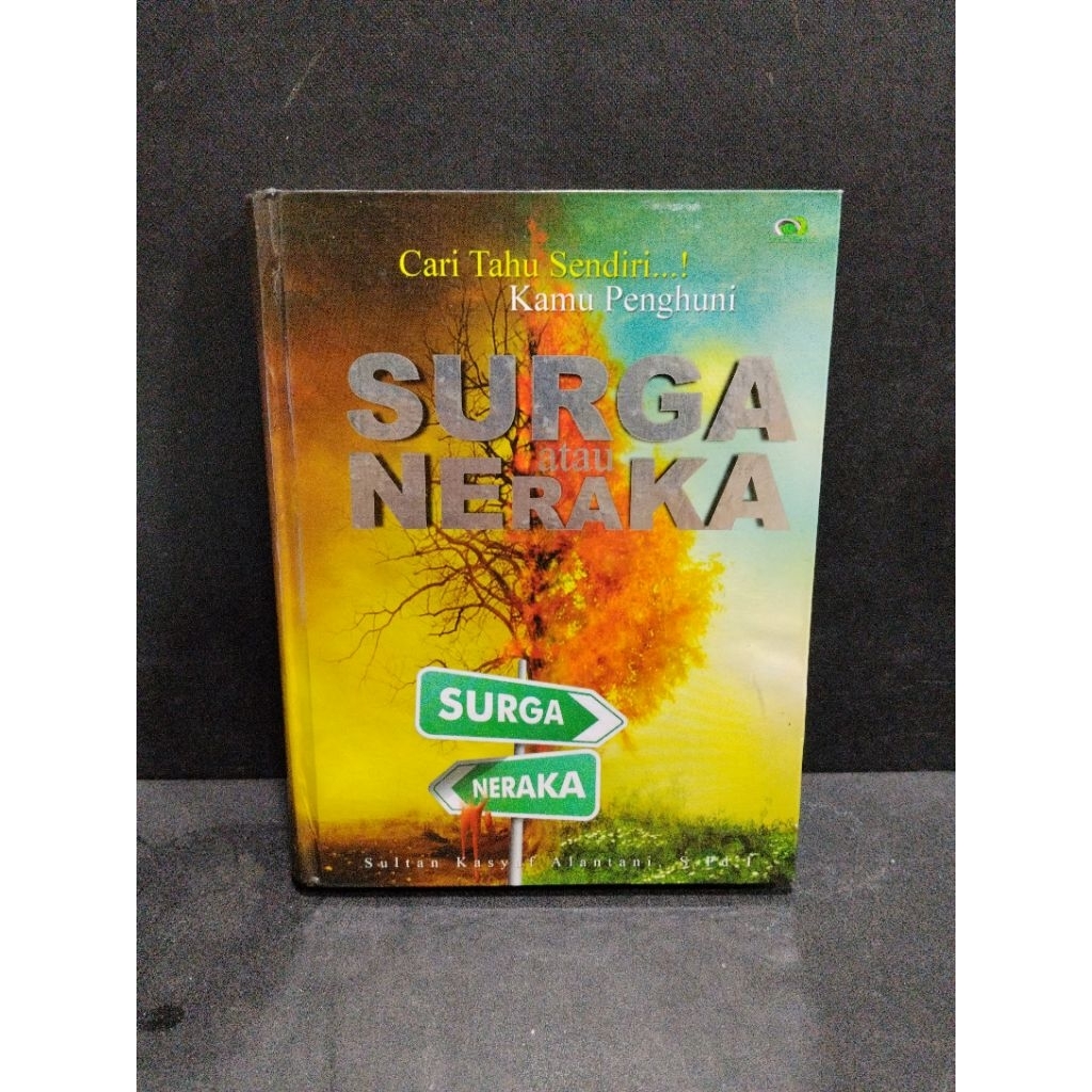 Buku original SURGA ATAU NERAKA