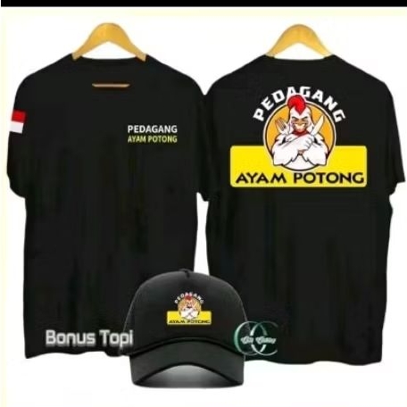 KAOS PEDAGANG AYAM POTONG BONUS TOPI