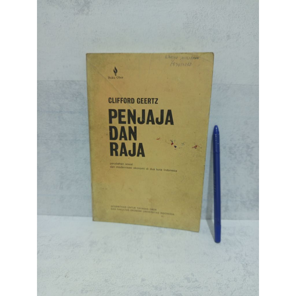 PENJAJA DAN RAJA BY CLIFFORD GEERTZ