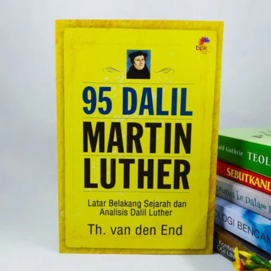 95 DALIL MARTIN LUTHER