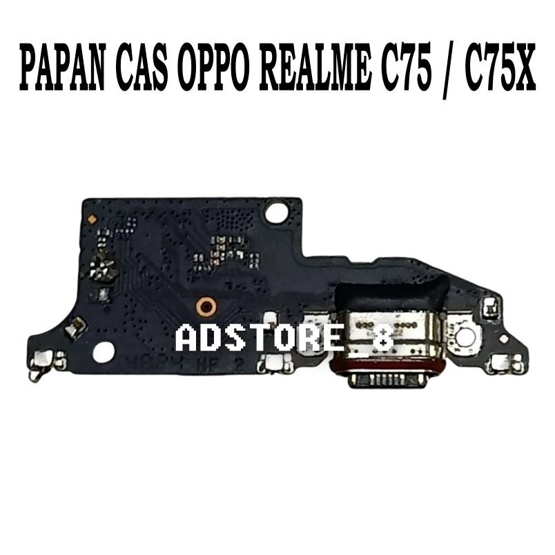 PAPAN CAS OPPO REALME C75 / C75X PAPAN CONEKTOR CAS, PAPAN BOARD CASAN PCB (MAC+) +IC