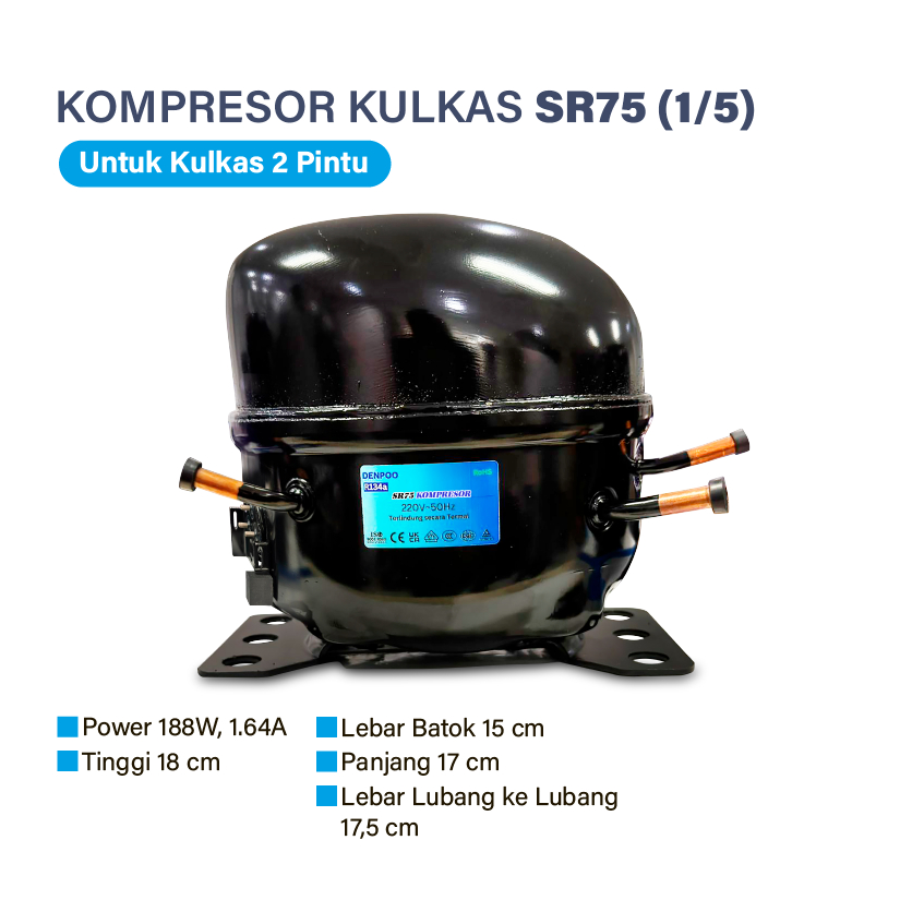 Kompresor kulkas Frezeer compressor showcase Freezer 1 pintu SR75 1/5 PK/HP