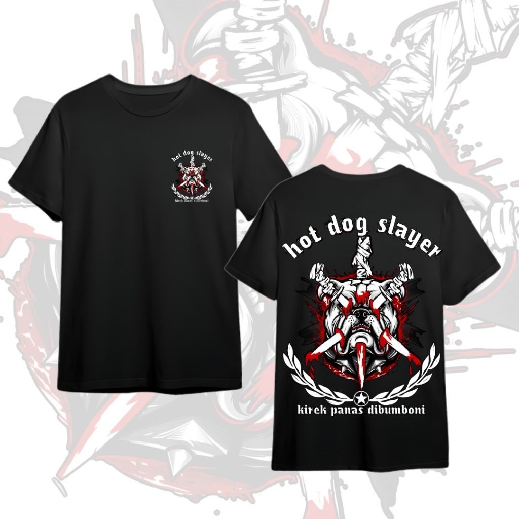 PROMO Kaos Panatik Hot Dog Slayer - Pasukan Anti Kirek Unisex Warna Hitam Bahan Halus Tebal Lembut