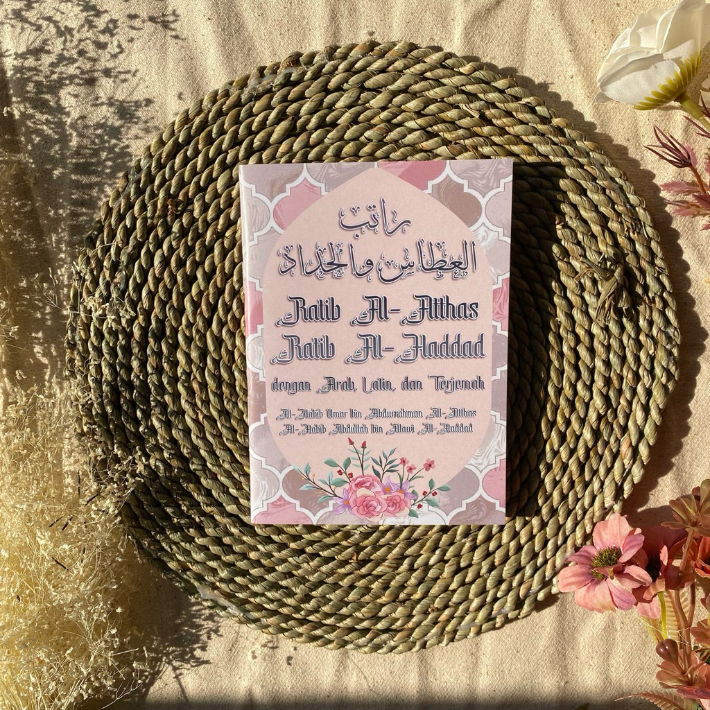 Ratib Al-Athos Al-Attas dan Ratib Al-Haddad, Arab Latin Terjemah(ukuran saku)
