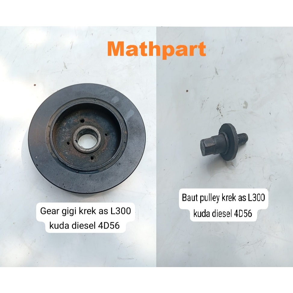 Baut Bolt Pulley Puli Poli Krek Kruk As Crankshaft Mitsubishi L300 Kuda Diesel 4D56 Copotan Original