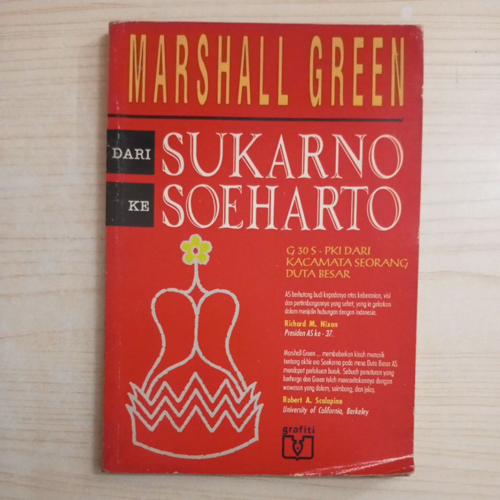 BUKU DARI SUKARNO KE SOEHARTO OLEH MARSHALL GREEN