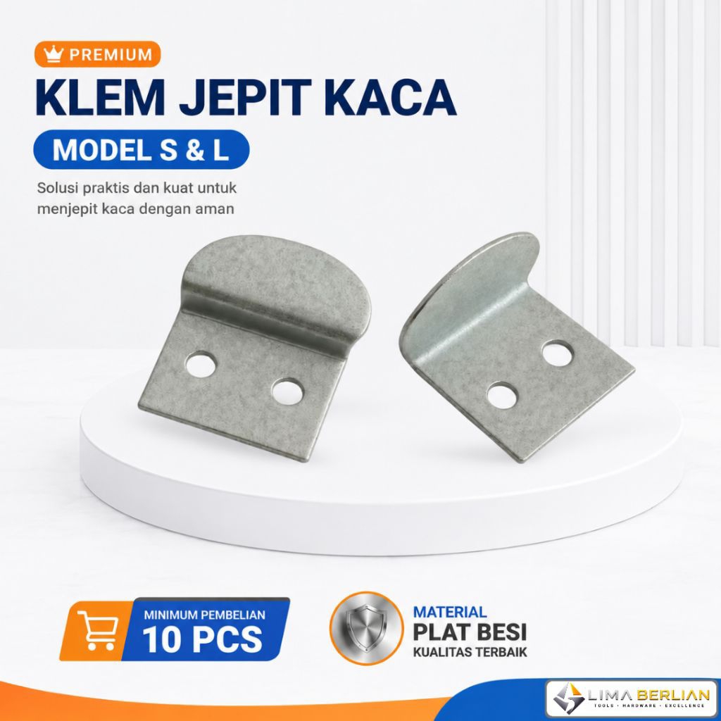 (Satuan) Klem Jepit Kaca Model S & L Plat Besi | Penjepit Kaca Cermin Rak Etalase Lemari