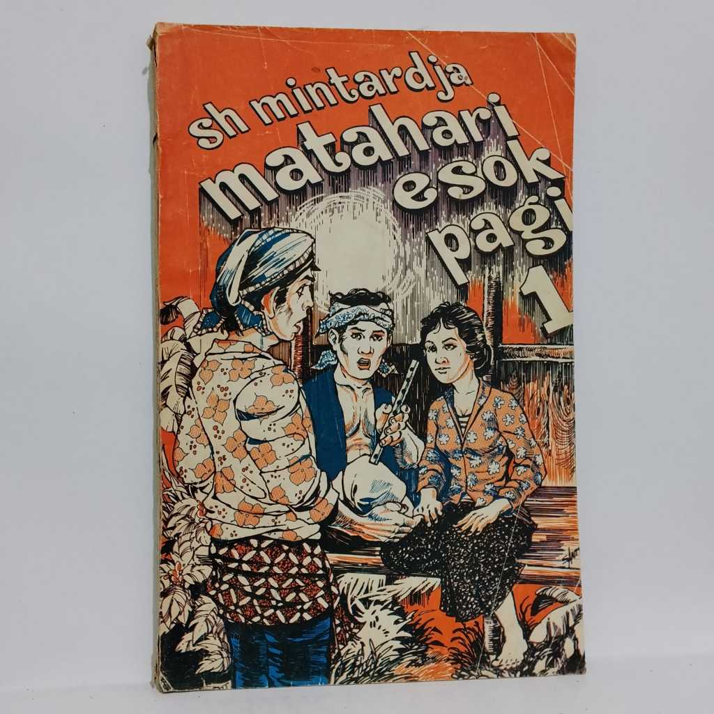 PRELOVED BEKAS BUKU CERITA MATAHARI ESOK PAGI 1 SH. MINTARDJA