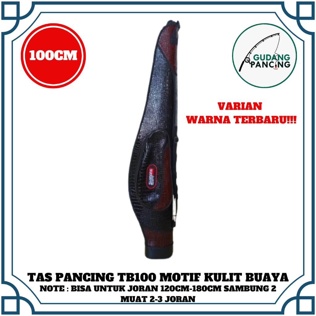 Tas Pancing Tabung TB100 Bermotif Kulit Buaya 100CM